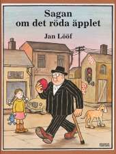 Sagan om det röda äpplet av Jan Lööf
