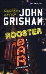 Rooster Bar av John Grisham