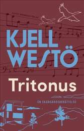 Tritonus av Kjell Westö