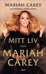 Mitt liv som Mariah Carey av Mariah Carey,Michaela Angela Davis