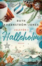 Julstök i Halleholm av Ruth Kvarnström-Jones