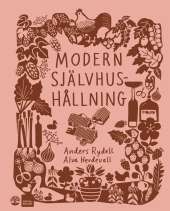 Modern självhushållning av Anders Rydell,Alva Herdevall