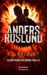 100 procent av Anders Roslund