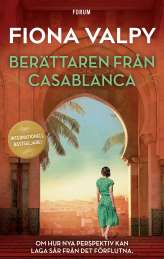 Berättaren från Casablanca av Fiona Valpy