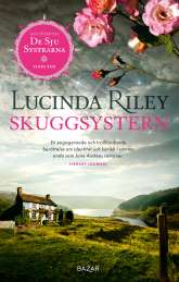 Skuggsystern : Stars bok av Lucinda Riley
