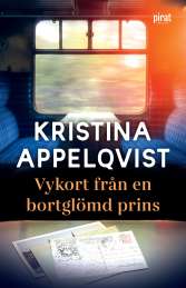 Vykort från en bortglömd prins av Kristina Appelqvist